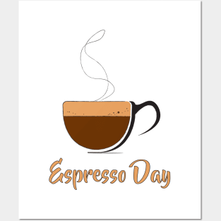 Espresso Day Posters and Art